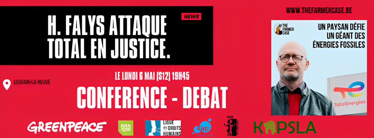 Conférence-débat 'TotalEnergies en justice'. Rejoignez-nous ce soir à LLN pour rencontrer Hugues Falys et en connaître plus sur cette 1ère action climatique contre une multinationale en Belgique #FarmerCase
facebook.com/events/4195000…