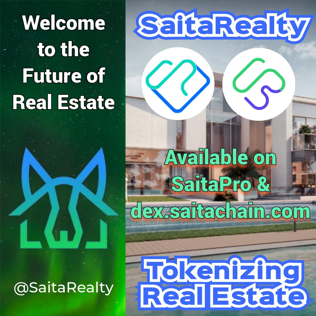 #SaitaRealty #SaitaChainCoin
#SaitaPro
#STC
#Crypto #RWA

🔥 SaitaRealty
🏠 Tokenizing Real Estate

Available from 𝗦𝗮𝗶𝘁𝗮𝗦𝘄𝗮𝗽 through the 𝗦𝗮𝗶𝘁𝗮𝗣𝗿𝗼 app and our DEX at dex.saita.pro

Check out @SaitaRealty