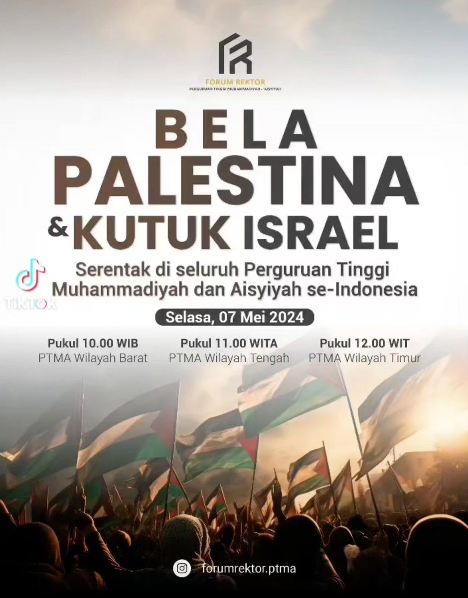 Serentak di seluruh Indonesia: Perguruan Tinggi Muhammadiyah dan Aisyiyah aksi Bela Palestina dan Kutuk Israel

Selasa 7 Mei 2024

Pukul 10.00 WIB
Pukul 11.00 WITA
Pukul 12.00 WIT

🇵🇸🇵🇸🇵🇸🇵🇸🇵🇸🇵🇸
🇮🇩🇮🇩🇮🇩🇮🇩🇮🇩🇮🇩