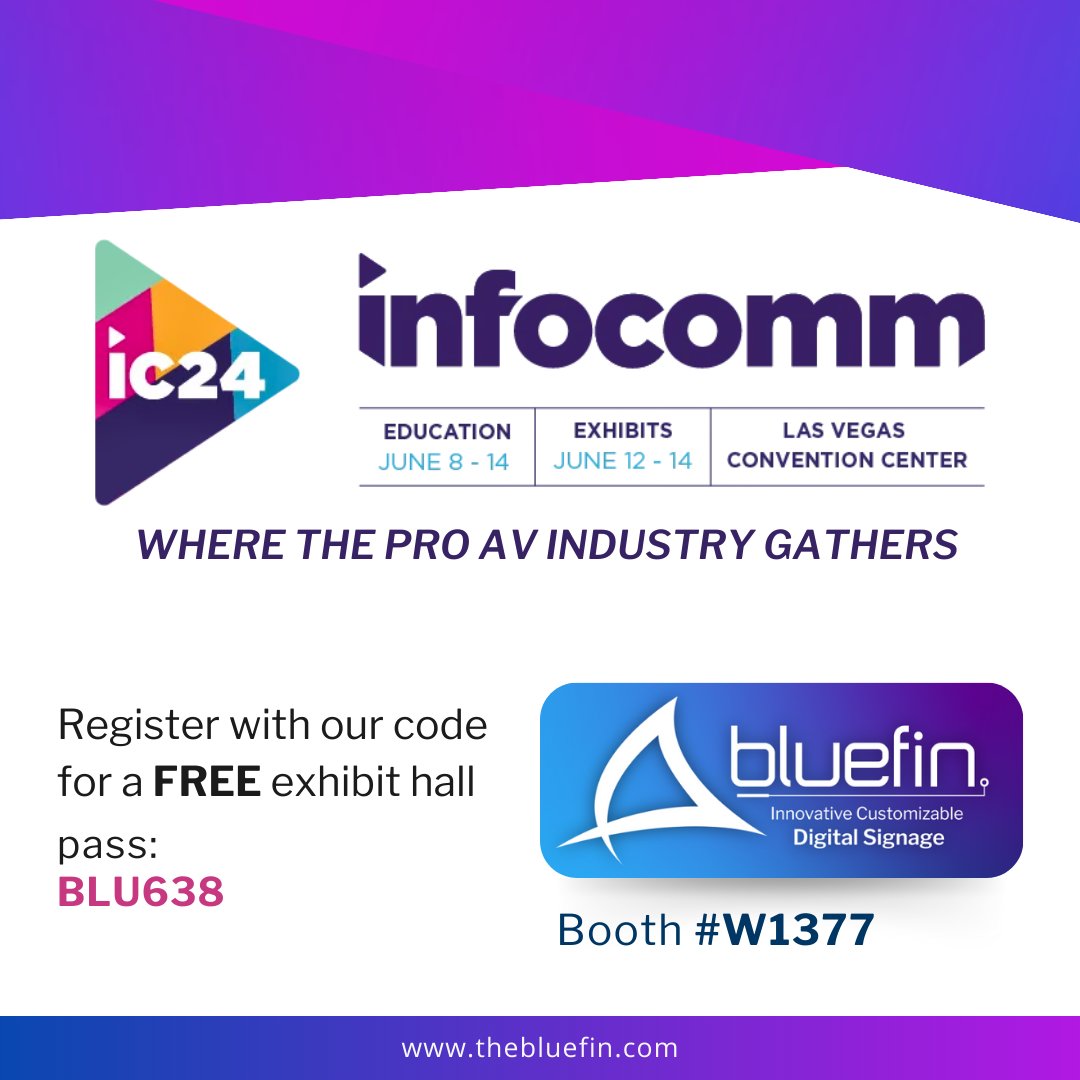 Unlock your free pass to InfoComm! Register with code BLU638 and visit us at Booth #W1377. Don’t miss out!

ow.ly/XbbF50RpuLj

#BluefinLCD #InfoComm2024 #InfoComm #FreePass #DigitalSignage #ProAV #AVTWeeps #Tradeshow