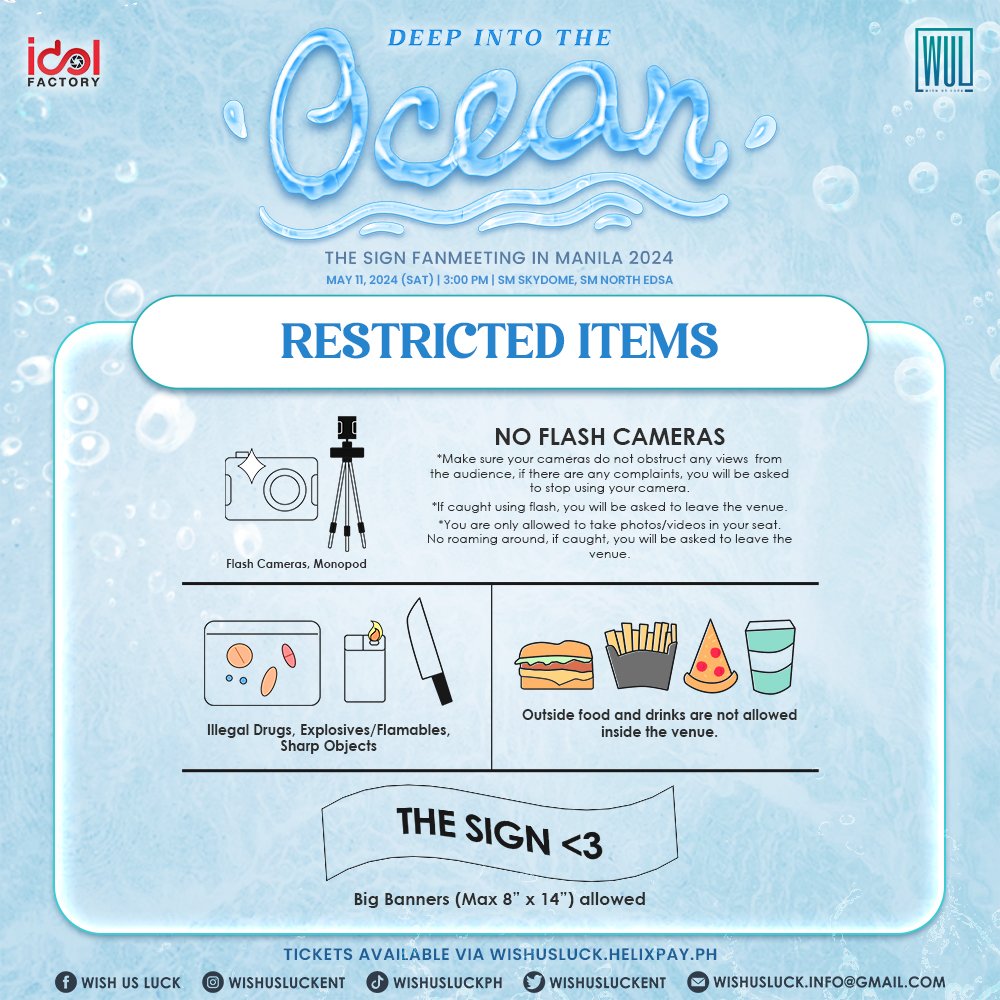 [DEEP INTO THE OCEAN: THE SIGN FANMEETING IN MANILA 2024]

Event Day FAQs and Fan Benefit Guidelines 

To our dear attendees, please kindly read everything carefully for a safer and smoother fan meeting experience on d-day! 

#TheSignFMinMNL2024