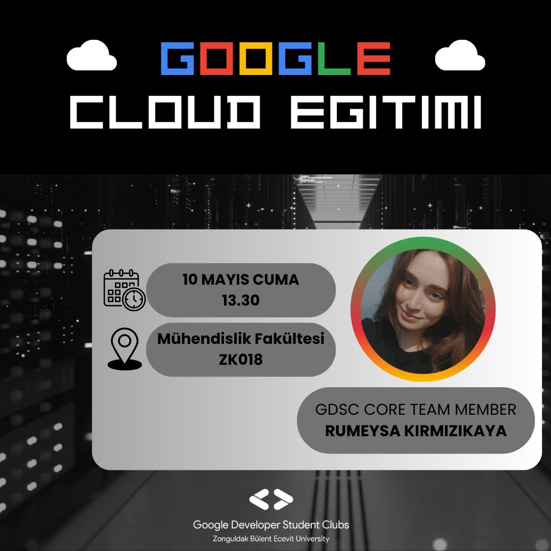 Merhaba GDSC'li! 🌟 
Google Cloud alanında sizi bilgilendirecek eğitim programımıza katılmak için heyecanlıyız! 🚀 Rumeysa Kırmızıkaya'nın rehberliğinde bu özel deneyimi yaşayacak ve Google Cloud dünyasına ilk adımınızı atarken kendinizi geliştireceksiniz.