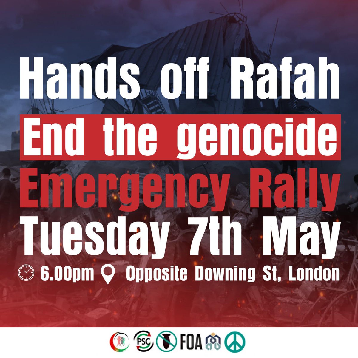 🚨 EMERGENCY PROTEST 🚨 Hands off Rafah - Stop the Genocide Israeli military has ordered Palestinians to move out of Rafah, warning it is about to use “extreme force”. 🗓 Tuesday 7 May, 6pm 📍Outside Downing Street Join us in numbers 💪🏾 #HandsOffRafah #StopTheGenocide