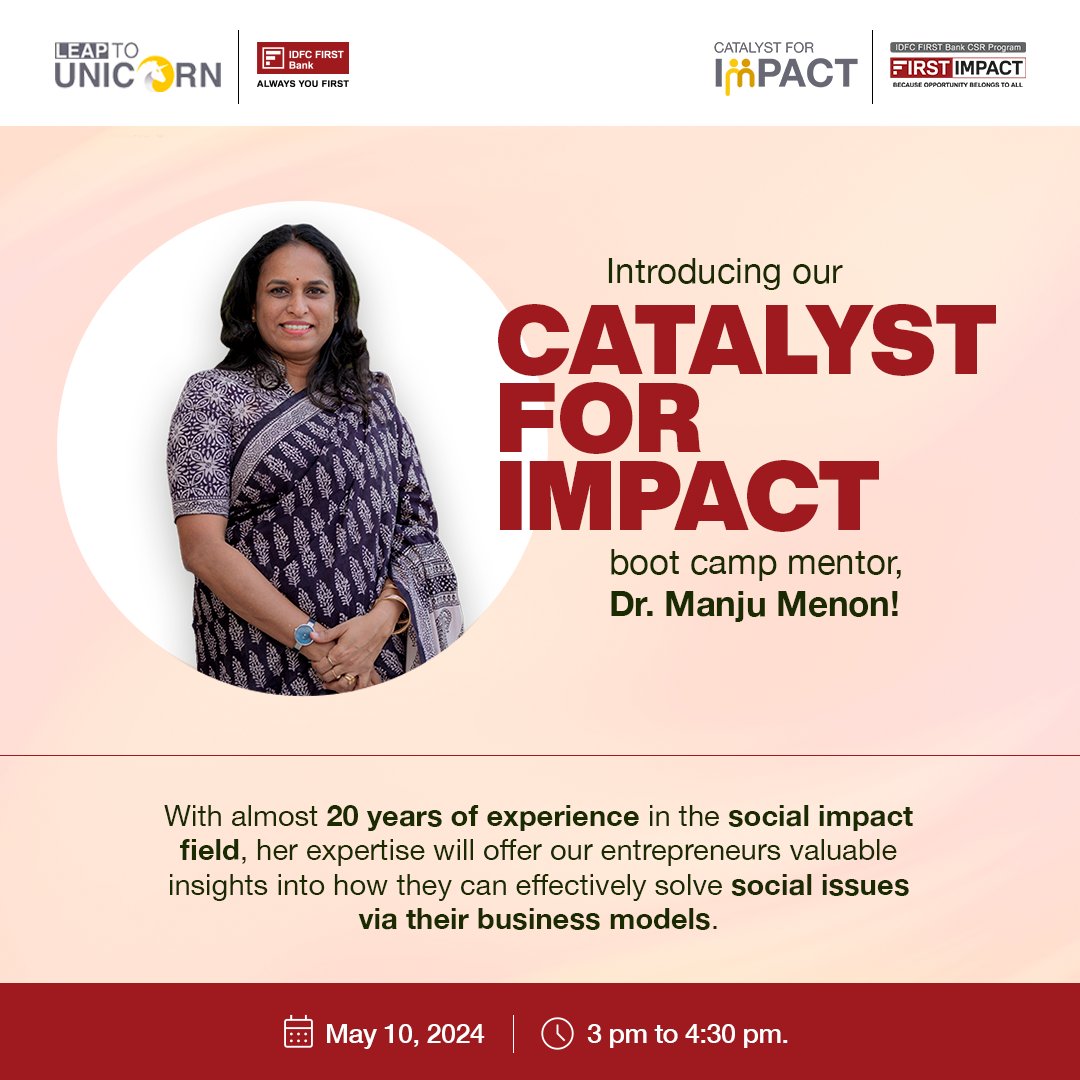 Dr. Manju Menon, the mentor for our #CatalystforIMPACT boot camp, is an International Master Trainer at the Change the Game Academy & has trained 150+ NGOs & professionals from 13 countries. We're certain the attendees will benefit from her insights. #IDFCFIRSTBank #FIRSTIMPACT