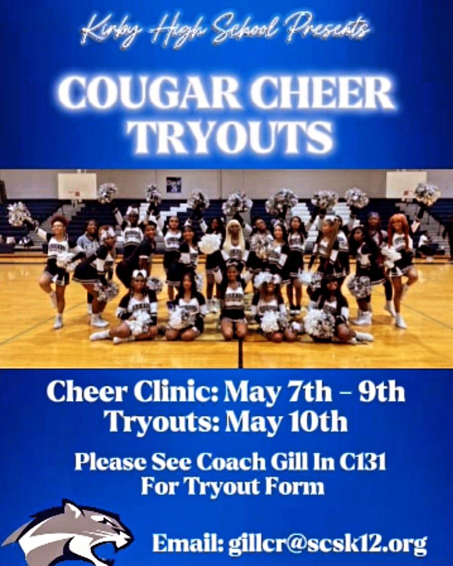 Cougar Nation,

If you are a current freshman, sophomore, or junior interested in cheering for KHS in 2024-25, please see the attached flyer for details about the cheer clinic. See Coach Gill for questions. 

#KirbyStrong
#CougarNation
#wearebuiltforthis
#SeeTheFutureMSCS