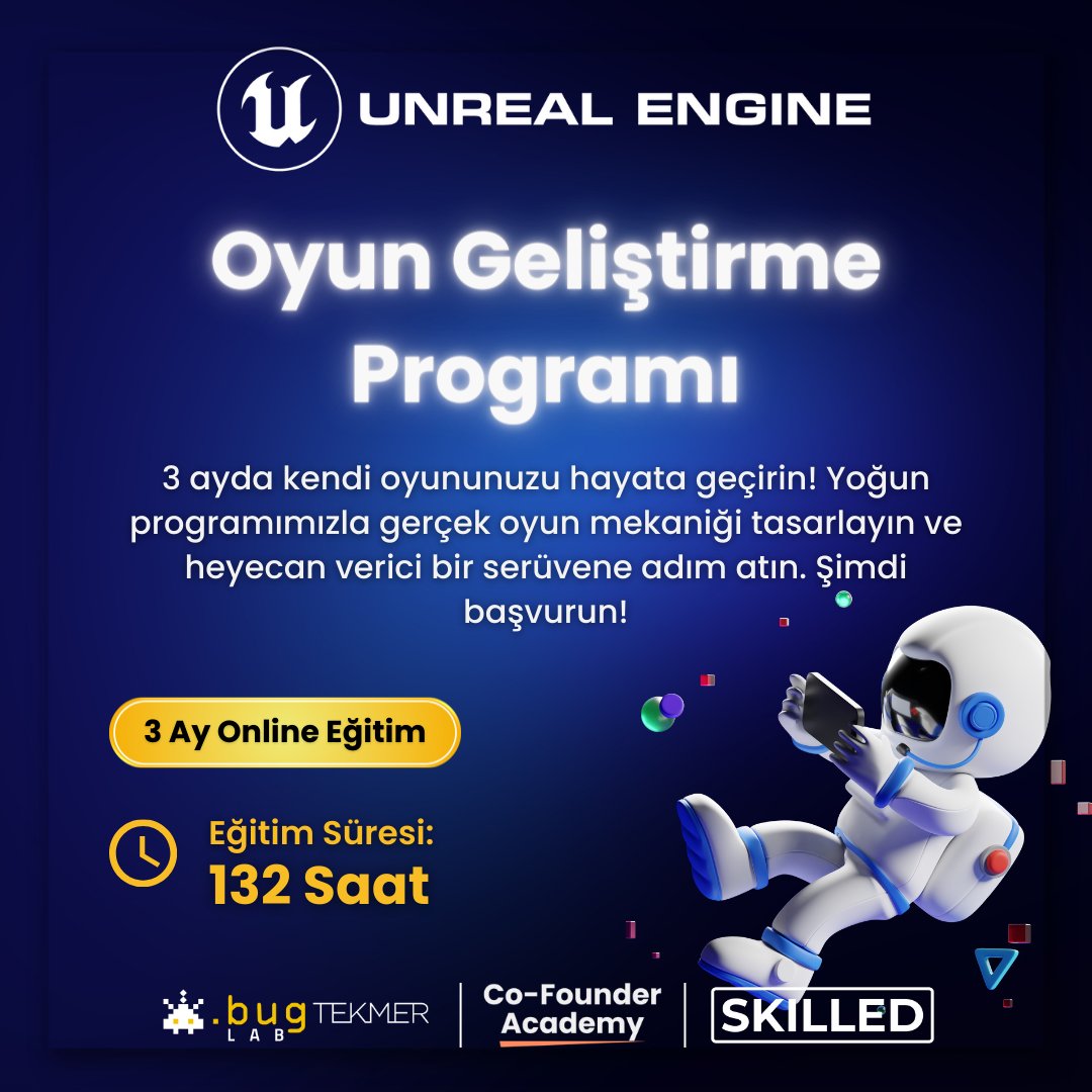 Unreal Engine 5 Oyun Geliştirme eğitim programı, Co-Founder Academy ve Skilled Hub iş birliği ile gerçekleştiriliyor! 🔥

👉 Başvuru Formu: bit.ly/3vtkha9
📆 Son Başvuru Tarihi: 10 Mayıs 2024

#CoFounderAcademy #SkilledHub #UnrealEngine5 #OyunGeliştirme #OyunDünyası