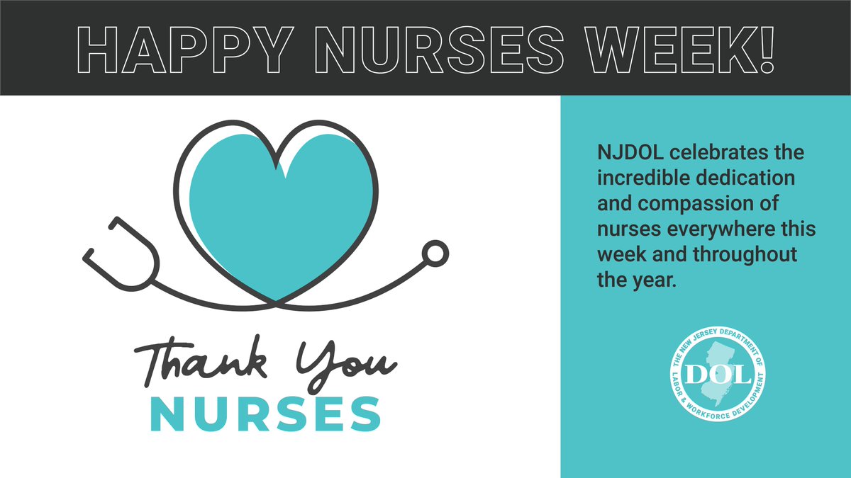 Join the NJDOL in celebrating Nurses Week May 6-12! This week and throughout the year, the NJDOL celebrates the incredible contributions of nurses who make a profound difference in healthcare every day.