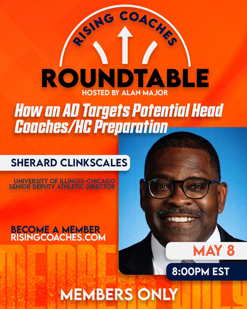 Join us for our Members Only Roundtable with UIC Athletic Director Sherard Clinkscales 📢 Get an insider's perspective on the hiring process of a Division I head coach. Learn what qualities and skills stand out and how to prepare yourself as a candidate!