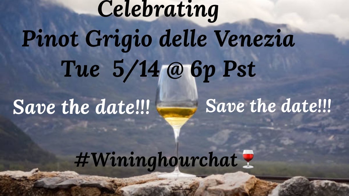 It’s been a while…but join me for a special #WiningHourChat 🍷 ft. @CantineTinazzi 🇮🇹 for the upcoming Int’l #PinotGrigio Day Tuesday, May 14 @6 PST @delleVenezie @IEEMWINE @winegal57 @KellyMitchell @Shoshi @FoodieWineLover @winedivaa @ricasoli99 @SashaEats @SteveKubota