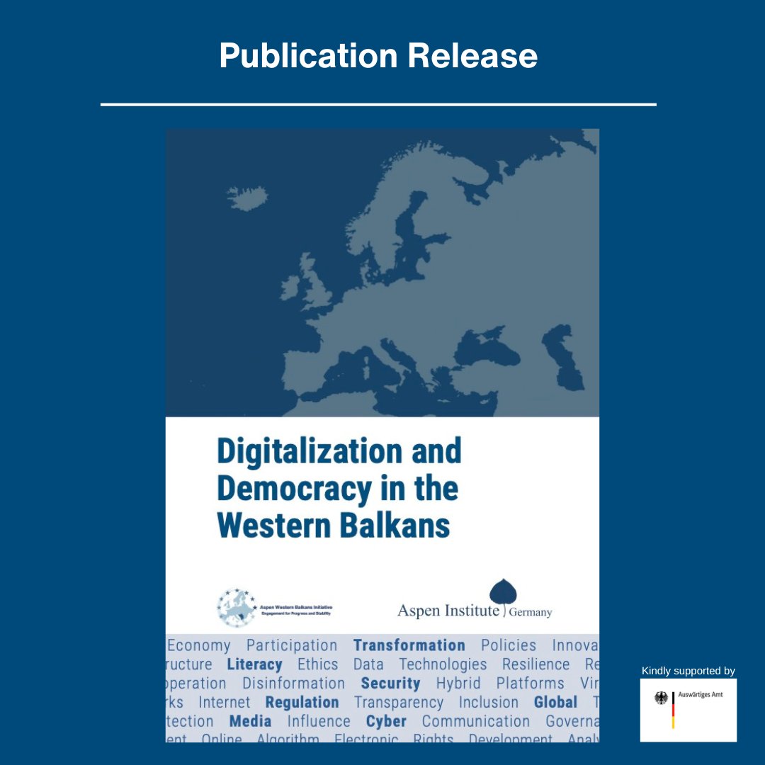 Out now📣: #AspenWB Publication 'Digitalization and Democracy in the #WesternBalkans'. This publication provides an overview of the recommendations developed at our Podgorica conference as well as the input papers that guided the discussions. Read here📖: aspeninstitute.de/wp-content/upl…