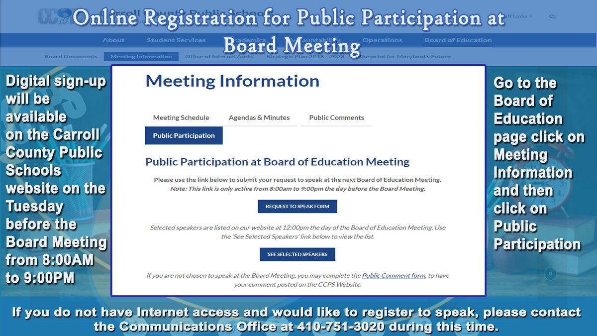 The Board of Education will hold one session of Public Participation during its meeting on Wed., May 8, at 5 pm at the Board offices. Digital sign-up will be available on the CCPS website on Tues., May 7, from 8 am to 9 pm. bit.ly/41RwYqW