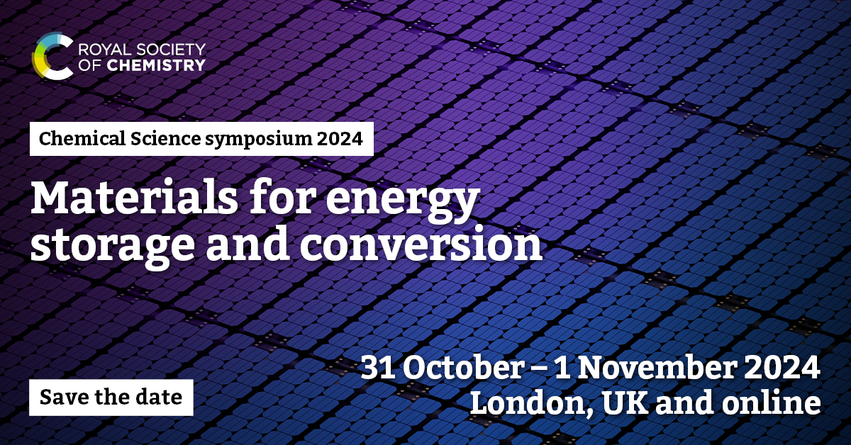 Announcing this year’s #ChemSciSymposium. In 2024, we’re bringing the Chemical Science community together to discuss materials for energy storage and conversion to highlight the latest developments and progress in this crucial field. Find out more: rsc.li/3UhIiZX