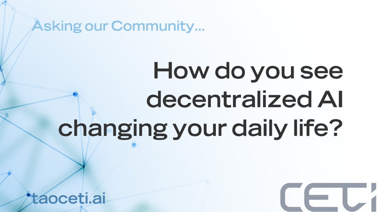 Decentralized AI promises to bring transparency and fairness to technology. How do you see decentralized #AI changing your daily life? Share your thoughts! ⬇️

#DecentralizedAI $CETI