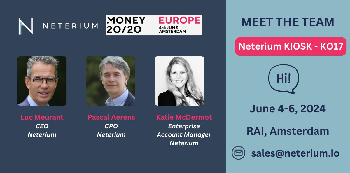 🚀 In month @neterium will be exhibiting at @money2020 #Europe in #Amsterdam!

𝐉𝐨𝐢𝐧 𝐮𝐬 𝐚𝐭 𝐬𝐭𝐚𝐧𝐝 𝐊𝐈𝐎𝐒𝐊 𝐊𝟎𝟏𝟕 𝐭𝐨 𝐜𝐨𝐧𝐧𝐞𝐜𝐭 𝐰𝐢𝐭𝐡 𝐨𝐮𝐫 𝐭𝐞𝐚𝐦 𝐨𝐧𝐬𝐢𝐭𝐞 

Book a meeting now via sales@neterium.io 👉neterium.io/insights/event…

#Money2020Europe #FCC