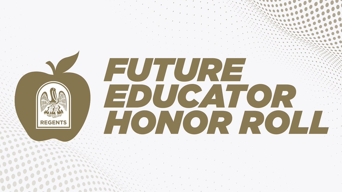 Happy National Teacher Appreciation Week! On Tuesday, Regents will recognize 45 high school and college students during its 2024 Future Educator Honor Roll event for National Teachers Day. HONOR ROLL: bit.ly/2024HRProgram PHOTO GALLERY: bit.ly/2024HRPhotos #LaProspers