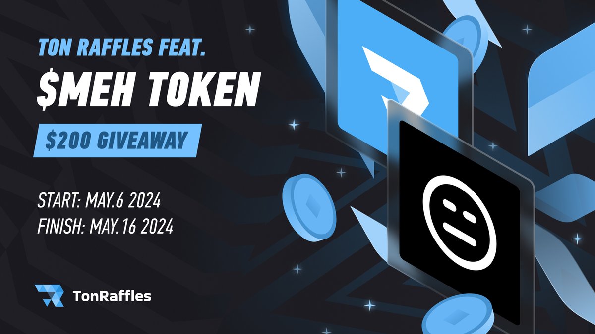 🚀 New Giveaway Alert: @TonRaffles & @meh_ton 🤝 $MEH is a community-driven token on $TON blockchain for those who don’t care about what others think. Originally a simple #memecoin, it has now attracted a strong base of supporters, giving it the potential to expand further. 📋