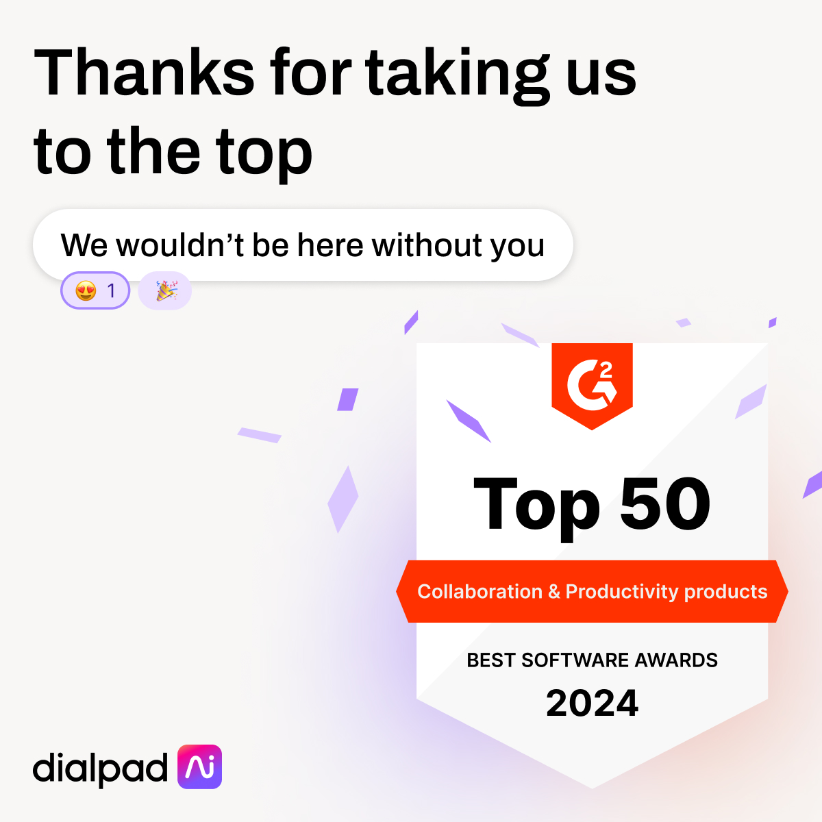 🏅 Guess who made it to @G2dotcom's Top 50? Yup, us! Thanks to all you awesome users for keeping us in the spotlight! Let's celebrate with virtual high-fives and maybe a victory dance or two 💃🕺 #G2Top50 #Dialpad #Ai