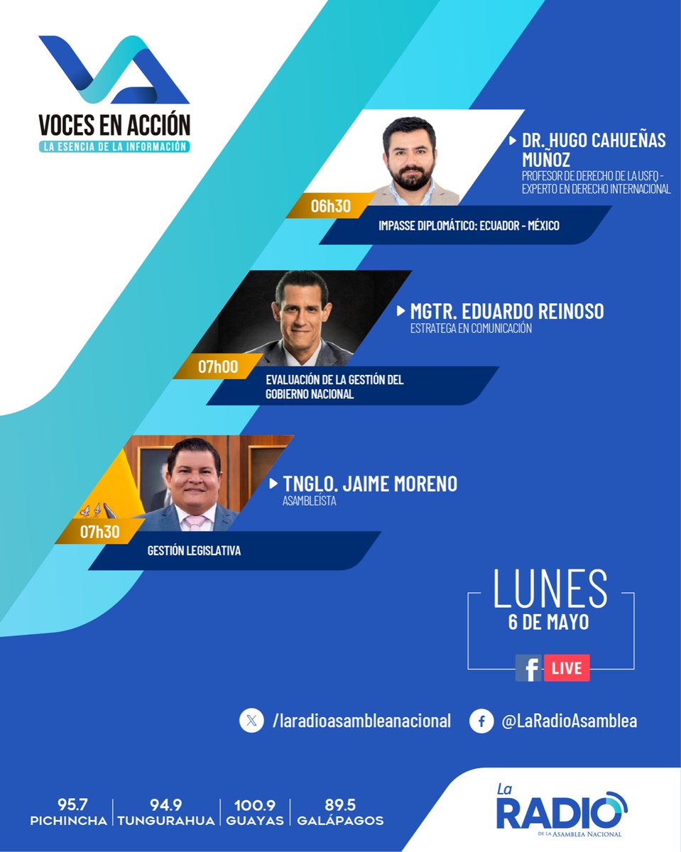 #VocesEnAcción🎙📻Conoce a los invitados que nos acompañaron la mañana de este lunes, 6 de mayo: ⏰06h30 Dr. Hugo Cahueñas ⏰07h00 Eduardo Reinoso ⏰07h30 As. @JaimeMorenoEC #Ecuador #México #DanielNoboa #LaNuevaAsamblea ▶️fb.watch/rUGd-Ivkh6/