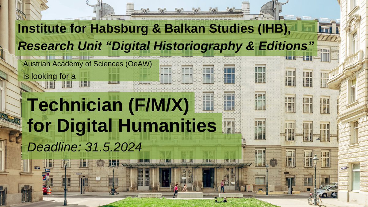 🔔job klaxon the @ihb_oeaw is seeking to fill the position of a technician for #DigitalHumanities (40hrs/week, Vienna) to work on several major edition projects & prosopographical databases: 👉oeaw.ac.at/fileadmin/subs… application deadline: 31.5.