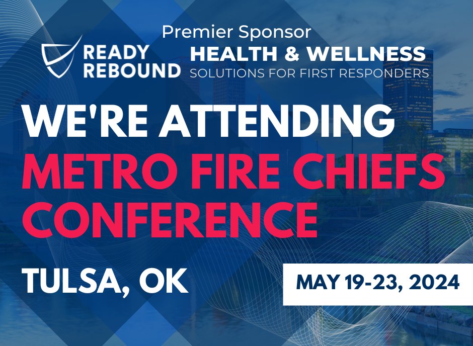 Exciting news! Ready Rebound is proud to be a premier sponsor at the upcoming Metro Fire Chiefs Conference in Tulsa, OK. Looking forward to meaningful conversations and collaboration!

#MetroFireChiefs #ReadyRebound #TulsaOK #FireFighters