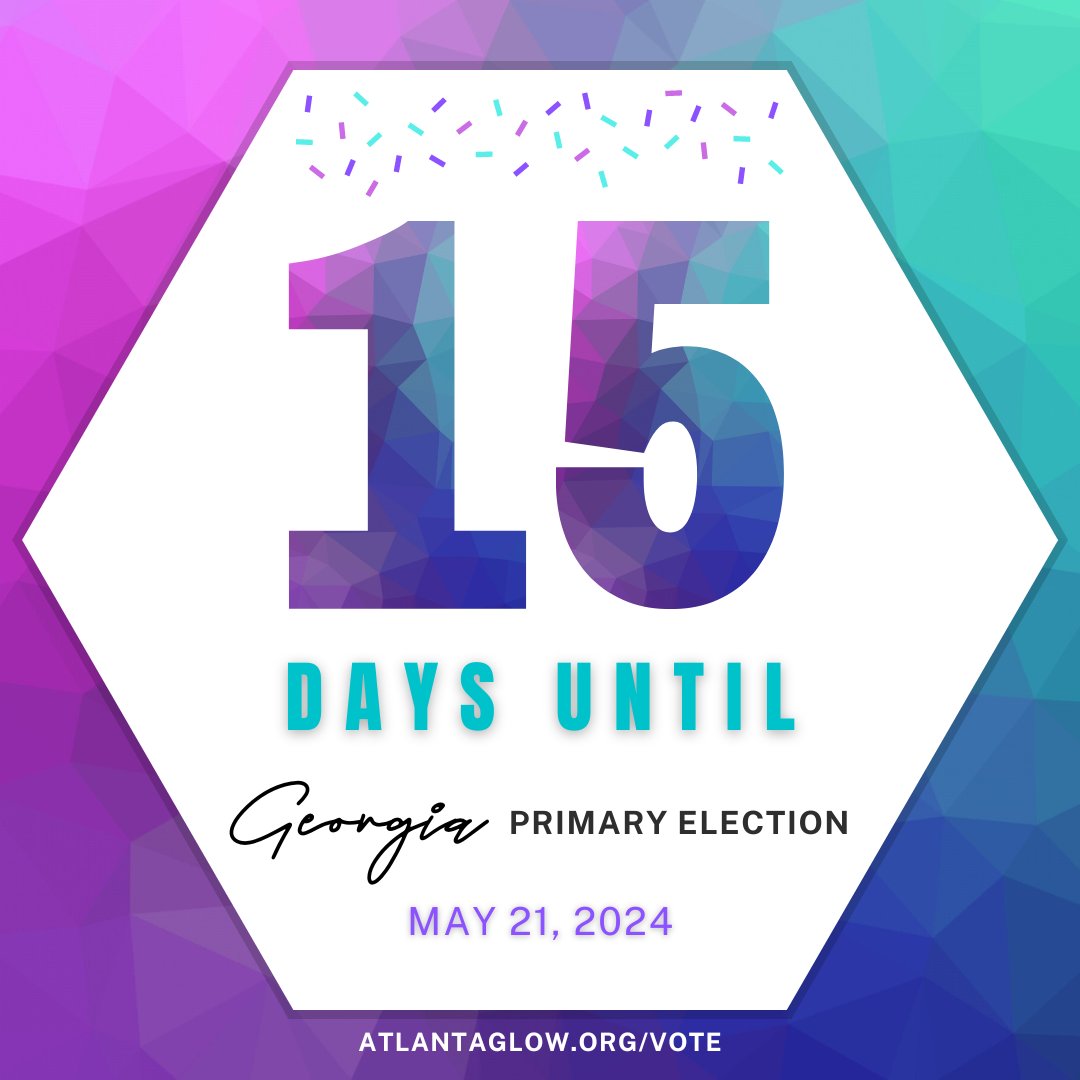 Dear #Georgia, ONLY 15 days until the #primaryelection. Join your fellow Georgians by #earlyvoting! All the links you need are here - atlantaglow.org/vote #vote2024 #Georgiaonmymind #YouthVote #YouthVoting #AllVotesMatter #AllVotesCount atlantaglow.org/vote