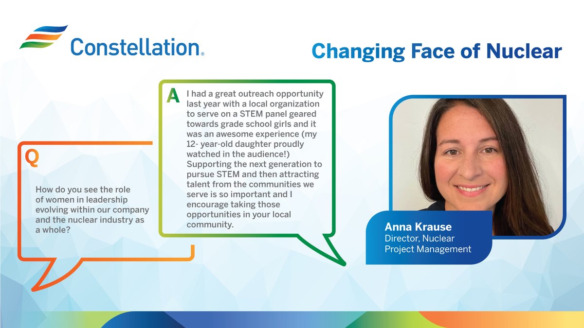 Director of Nuclear Project Management Anna Krause has spent 19 years at Constellation, starting in 2005 as a design engineer. She sees room for improvement in diversifying the nuclear industry and is doing her part to get the next generation interested in STEM-related fields.