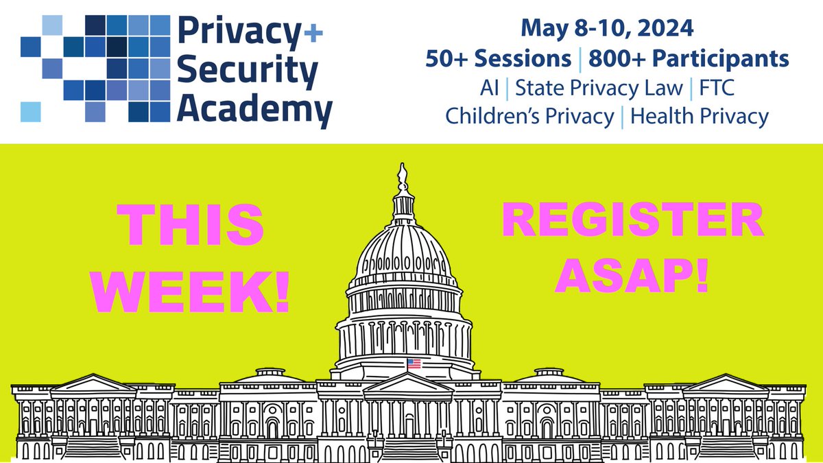 THIS WEEK - Privacy+Security Forum (May 8-10, 2024 in Washington DC) Join us for 50+ sessions, 800+ participants. REGISTER ASAP privacysecurityacademy.com/psf-24-spring-… @privsecacademy