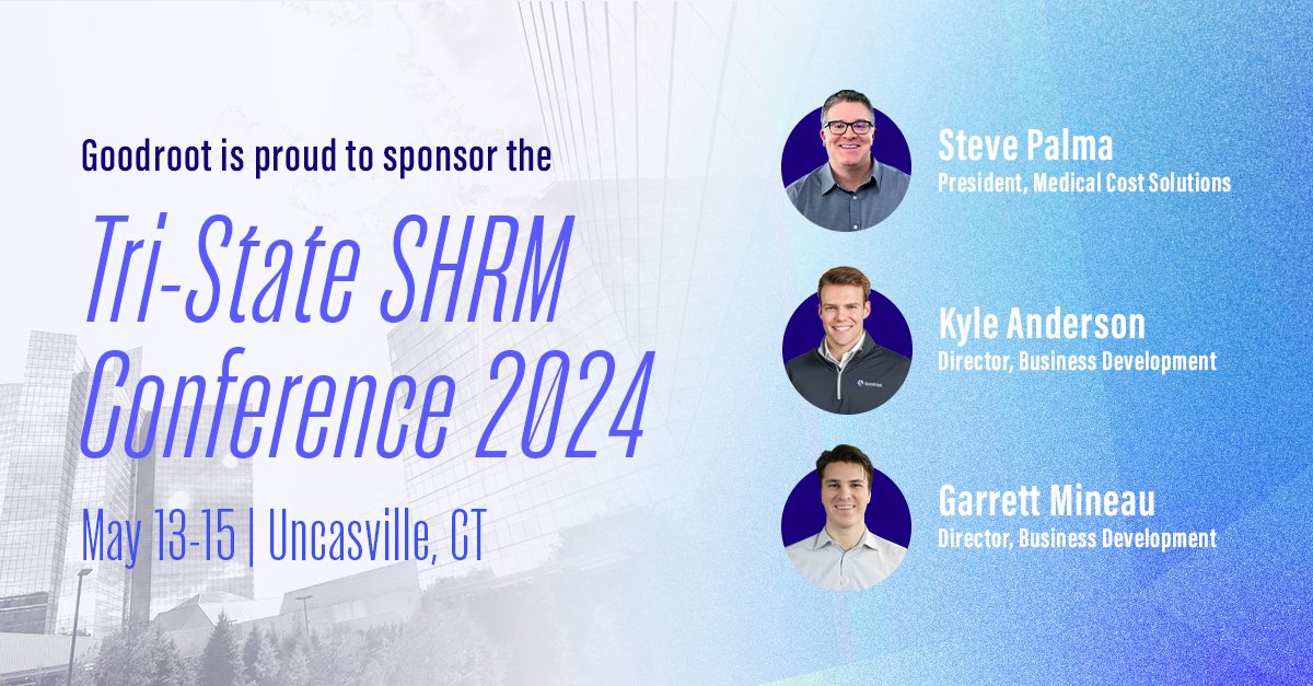 Will we see you at the Tri-State <a href="/SHRM/">SHRM</a> Conference? 📅 Goodroot is a proud silver sponsor of the event. HR professionals and brokers: let's connect on how we can boost your benefits package with care navigation, pharmacy benefits consulting, digital member engagement, &amp; more!