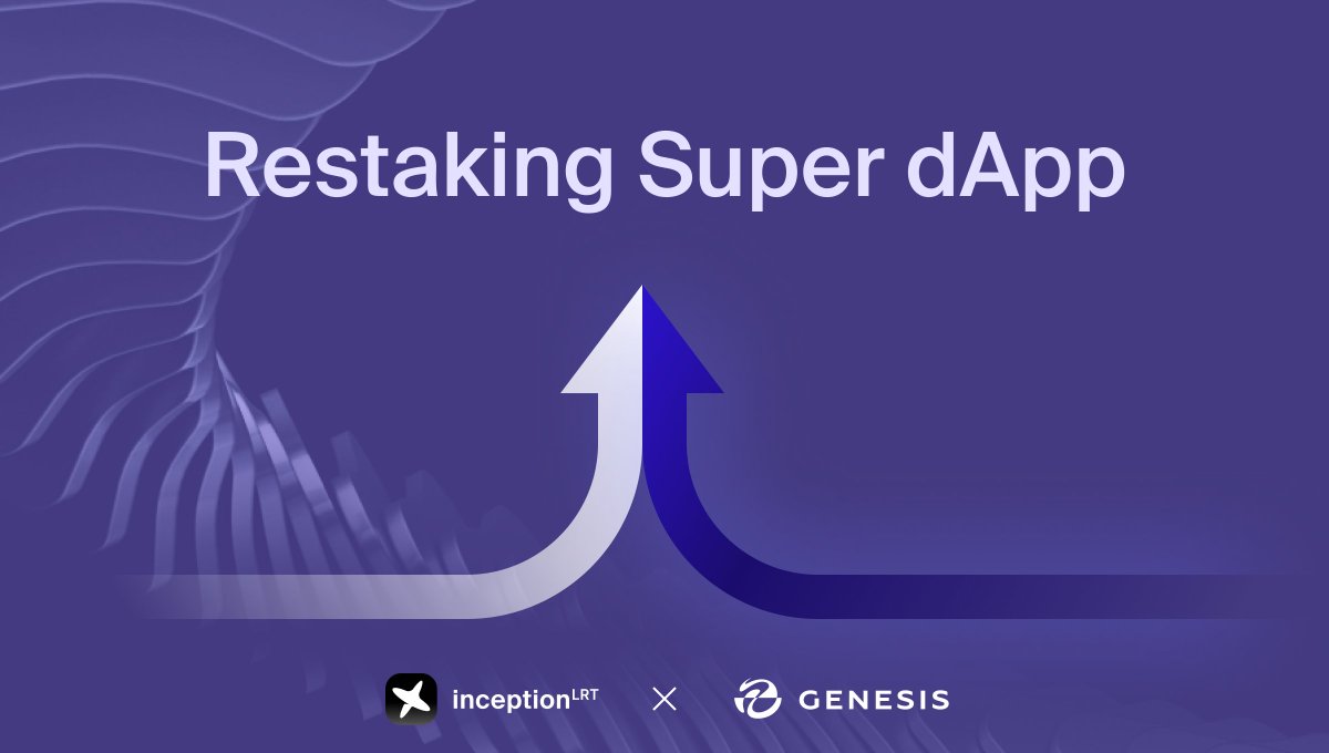 InceptionLRT v2 - The first Restaking SuperdApp We are pleased to announce the merger of InceptionLRT and @Genesis_LRT into a single entity, now known as InceptionLRT v2. This merger combines the strengths and technologies of both companies to form the first Restaking SuperdApp,