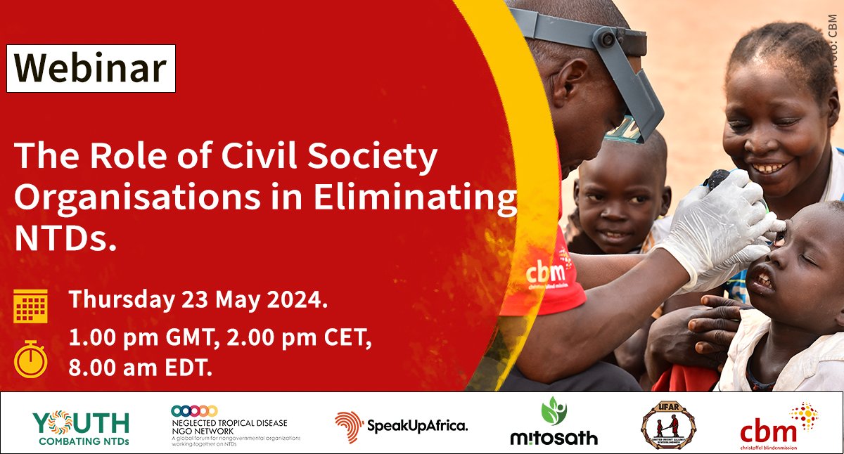 Save the date for the @cbmIEH webinar: 'The Role of Civil Society Organisations in Eliminating NTDs' on Thursday, 23 May, 1.00 pm GMT, 8.00 am EST, and find out how CSOs play a pivotal role in the global effort to eliminate #NTDs Registration info coming soon... #beatNTDs