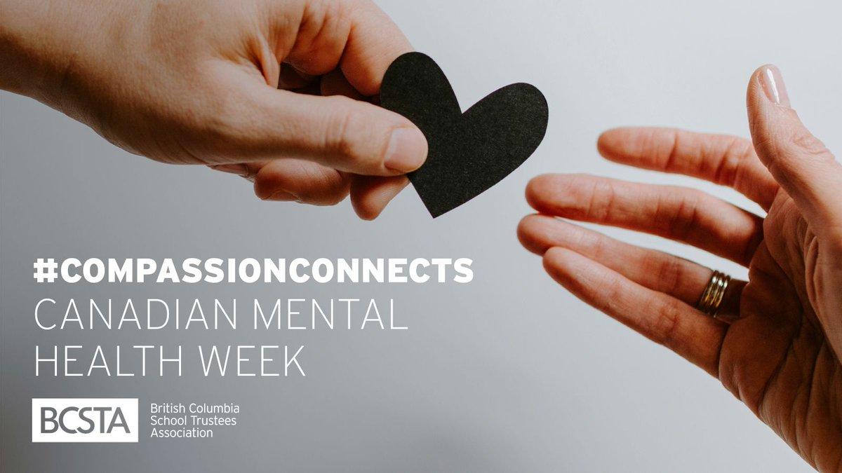 Canadian Mental Health Week is an important reminder to take time to practice the power of kindness and compassion. @CMHA_NTL #CompassionConnects #bced buff.ly/3Qu3Zoq