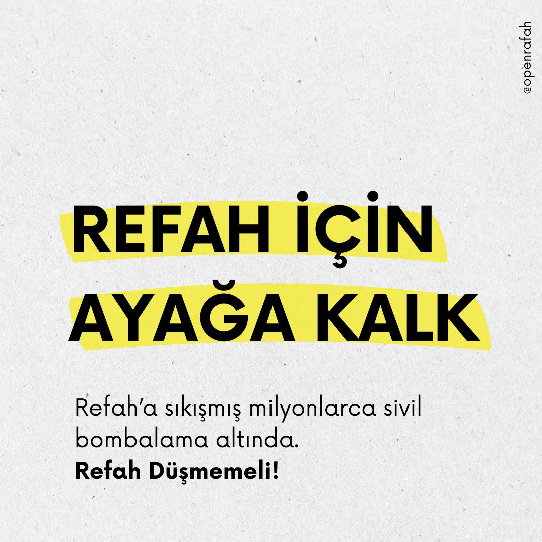 REFAH İÇİN AYAĞA KALK

#openrafah