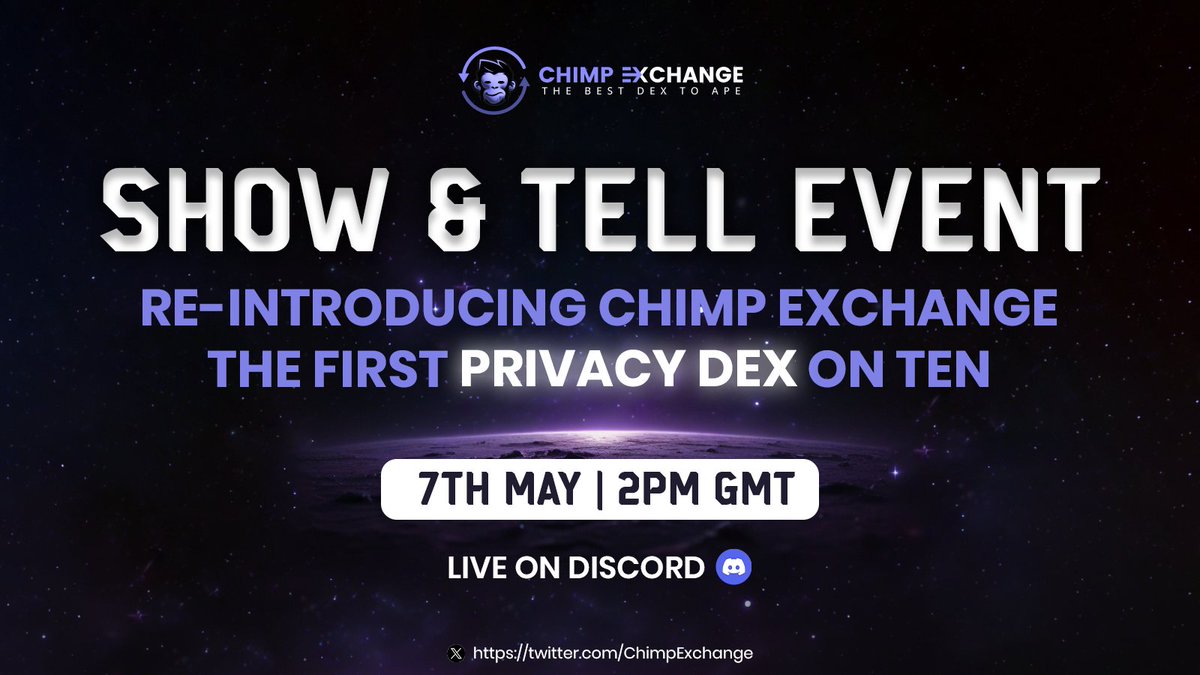 Make sure to witness the debut of Chimp Exchange, the first privacy-focused DEX on @tenprotocol. 🔒 Join us at Discord on May 7th at 2PM GMT for an exclusive reveal 👇discord.com/channels/91605… Save the date!