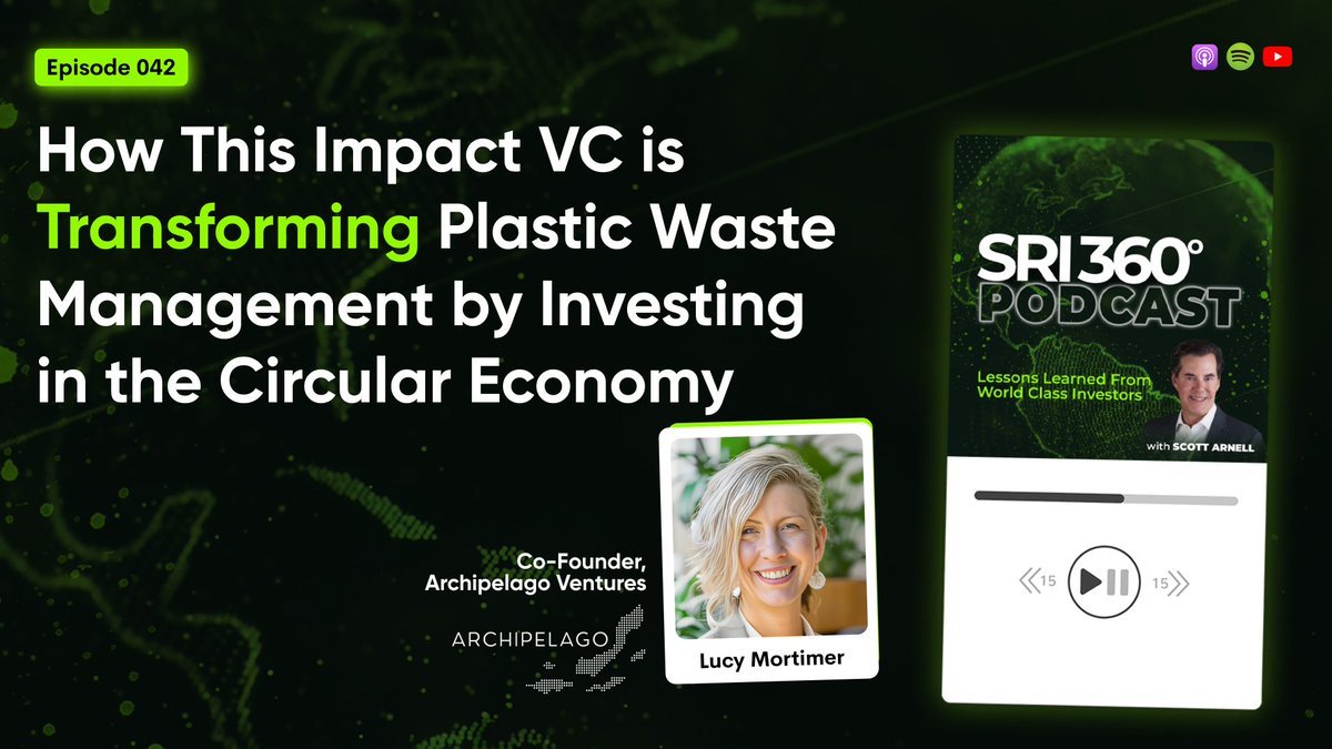 Today’s podcast guest is Lucy Mortimer, a founding partner of Archipelago Eco Investors and
a visionary force who is paving the way towards a circular economy.

🎧 Tune in here: pod.link/1632996228/epi…

#ImpactInvesting #ESG #SRI360 #CircularEconomy #ImpactVC #VentureCapital