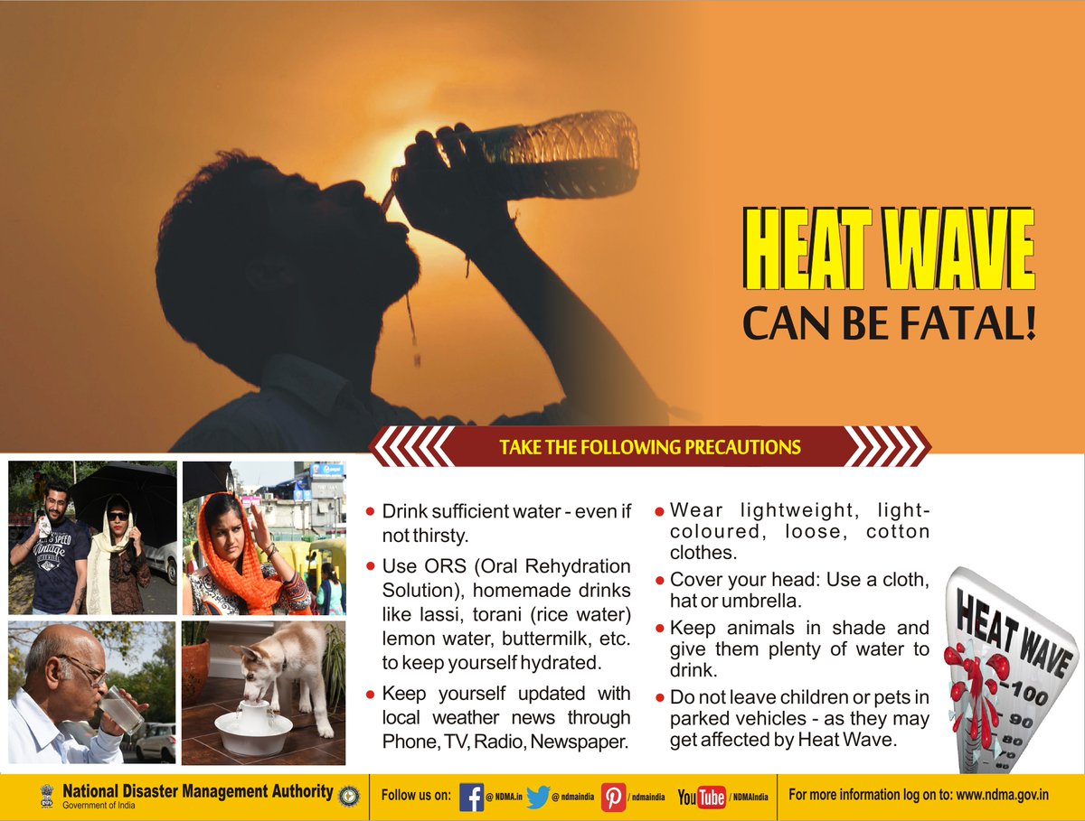Heatwave can be fatal. Follow the following precautions. #heatwave #BeatTheHeat @PIB_India @airnewsalerts @DDNewslive