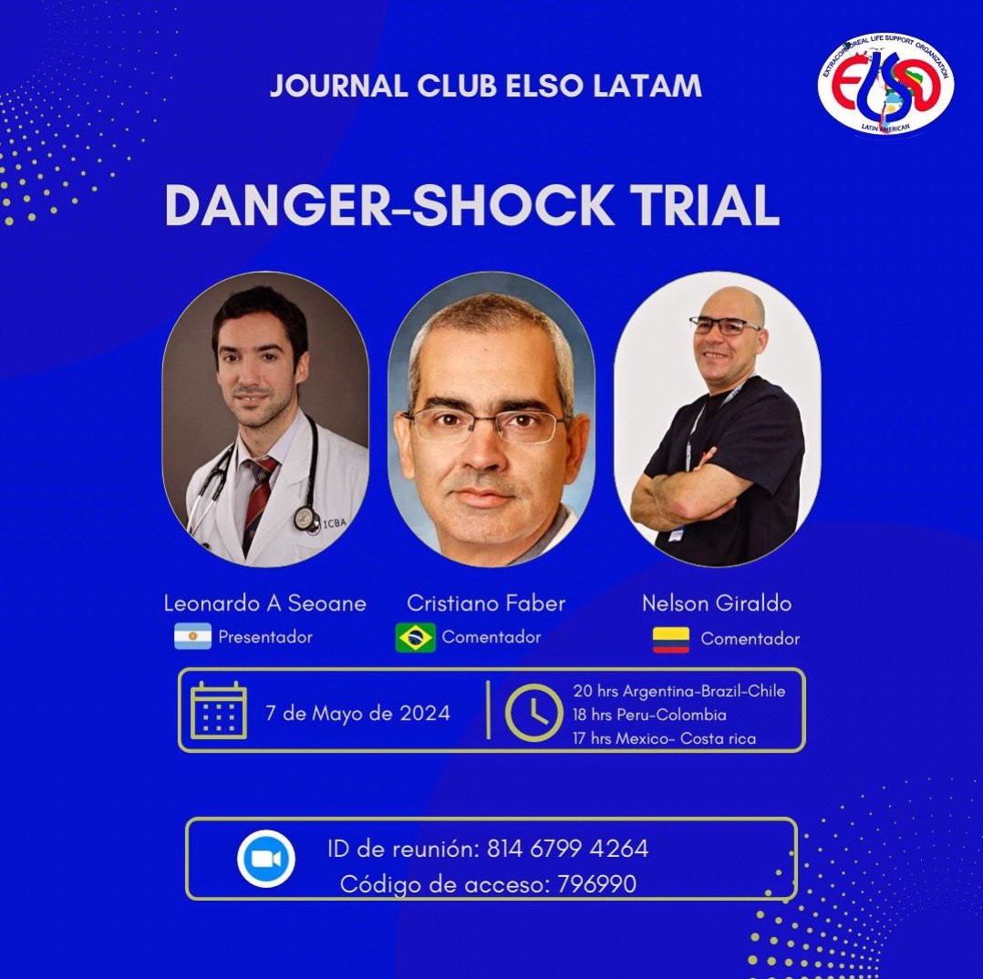 Los invitamos a todos al Journal Club de @ElsoLatam de DanGer Shock trial. Lo discutiremos mañana martes a las 20 hs Arg/Bras (GMT -3) con expertos de la región. Los esperamos. Link: us06web.zoom.us/j/81467994264?…