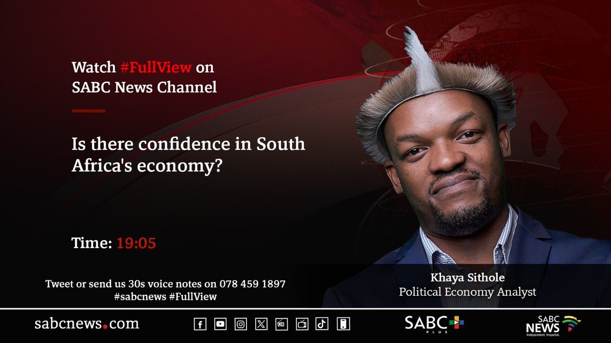 [STILL TO COME] On #FullView Khaya Sithole, is there confidence in South Africa's economy? #SABCNews