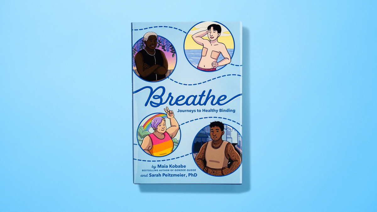 Happy #BookBirthday Maia Kobabe and @SarahPeitzmeier! Breathe: Journeys to Healthy Binding is on shelves today!