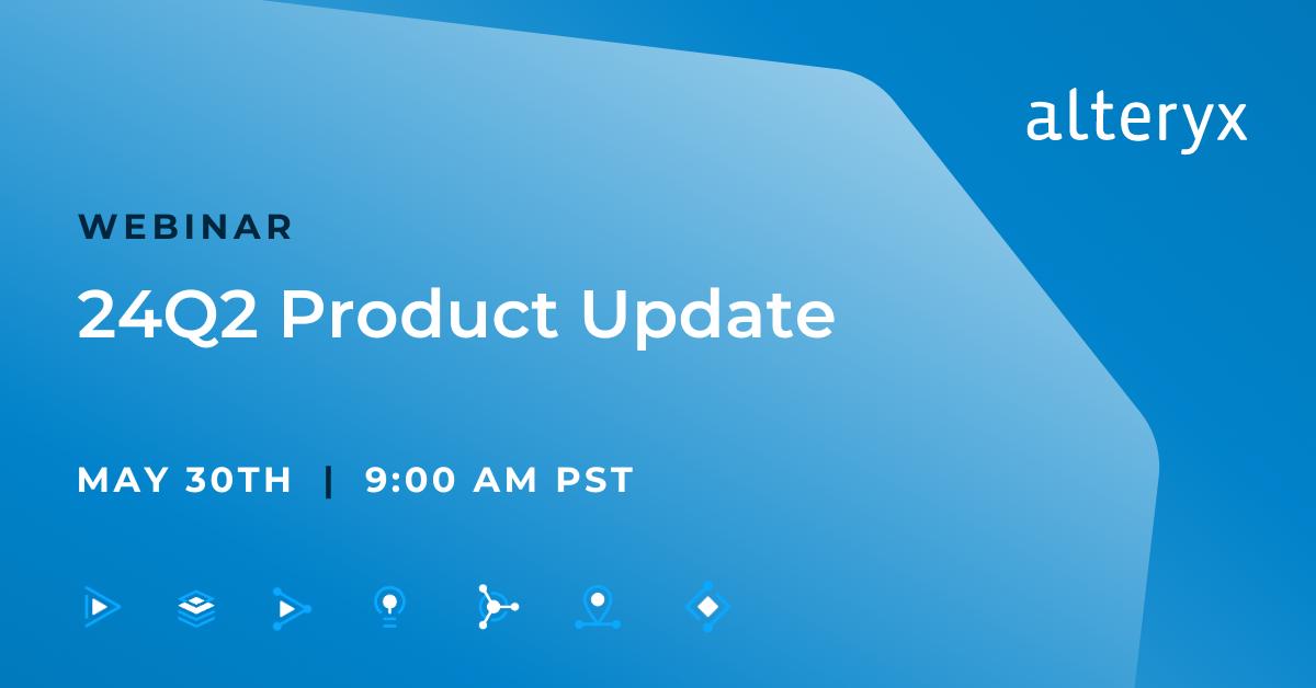 You're invited to our 2024 Q2 Quarterly Product Update Webinar.

This is a great opportunity to learn about the latest product innovations and upcoming releases at Alteryx, including something exciting in Designer!

Register now: ow.ly/eXw730sC9Hb

#AnalyticsForAll