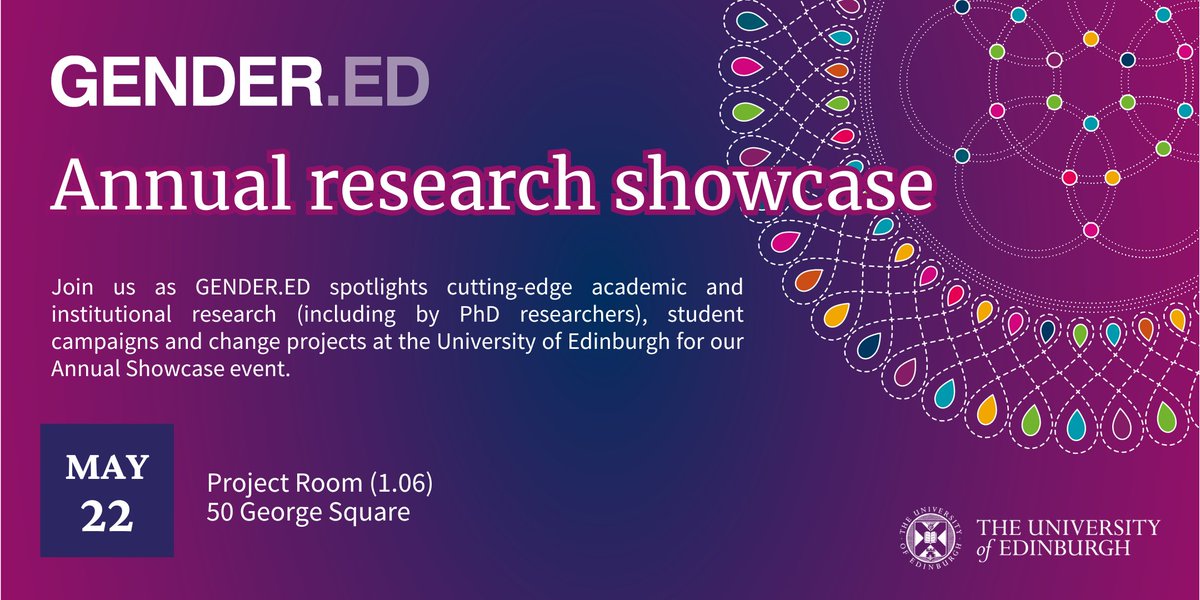 🎉 The day is finally here! GENDER.ED's Annual Research Showcase takes place 3-5.30pm in the Project Room, 50 George Square. There is still time to sign up if you have not already done so – we look forward to seeing you there! edin.ac/3Wo13hh