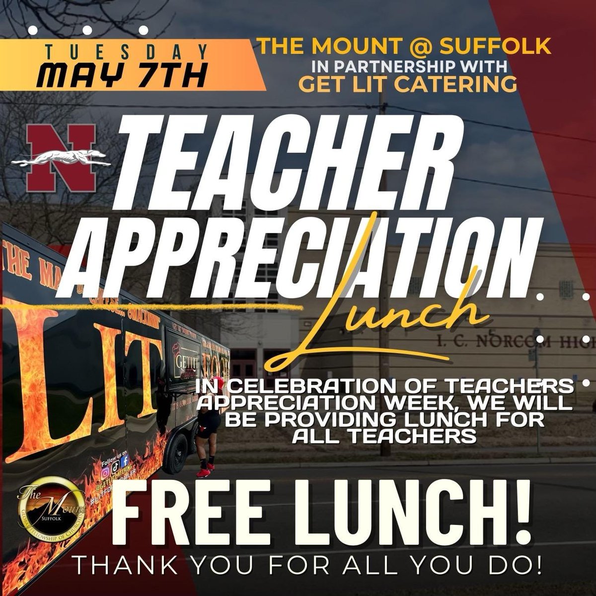 The Mount Suffolk will be providing free lunch to all our Norcom teachers on Tuesday, May 7th in honor of Teachers Appreciation Week! #ThankYou @themountleads