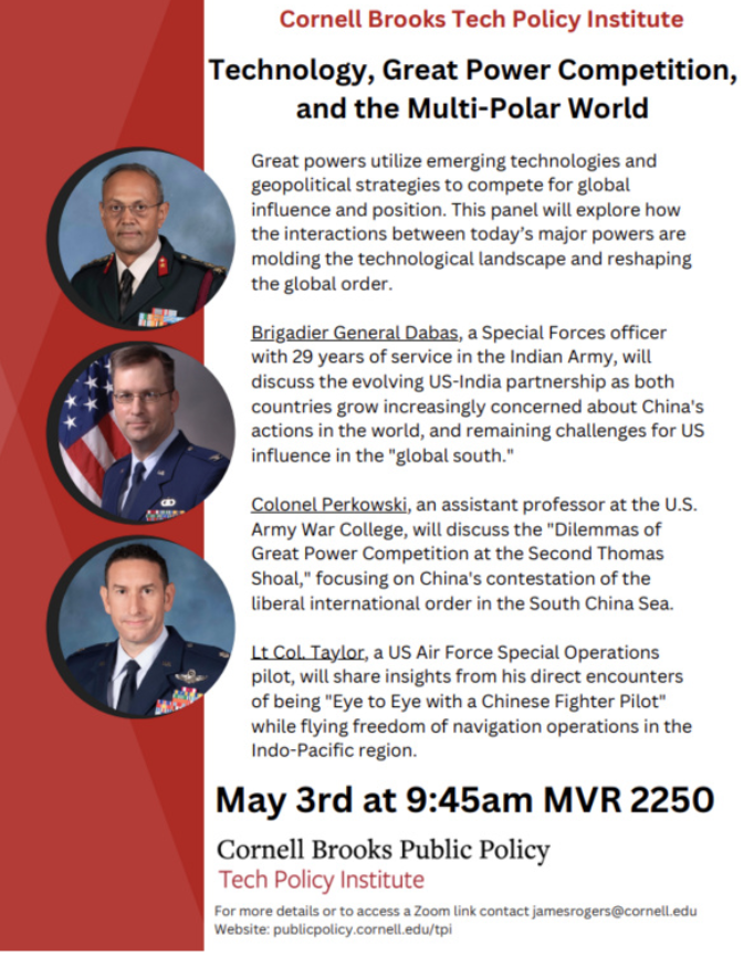 A huge thank you to @mullerlilly, Brigadier General Dabas, Colonel Perkowski, & Lt. Col. Taylor for sharing their perspective on how great powers utilize emerging technologies and geopolitical strategies to compete for global influence and position. @CornellBPP