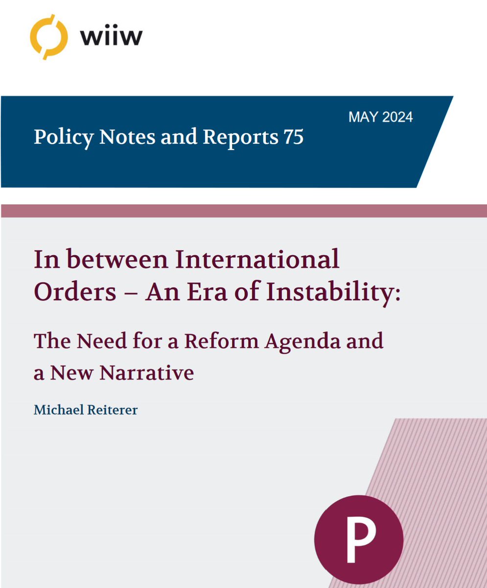 Hot off the press: Our new Policy Note by Research Associate @M_Reiterer. The liberal international order is at risk. How can it be reformed to also consider the Global South's interests and avoid protectionism? Download: ➡️wiiw.ac.at/p-6836.html