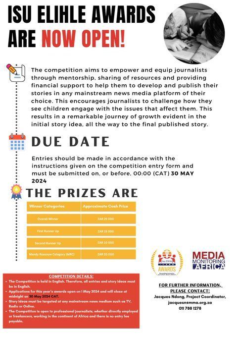 NEW! <a href="/MediaMattersZA/">Media Matters</a> is now accepting applications for the 2024 Isu Elihle Awards.

The contest encourages journalists to highlight issues faced by children in Africa.

Winners will receive cash prizes.

Deadline: May 30.

Details 👉 buff.ly/4bcCGXU