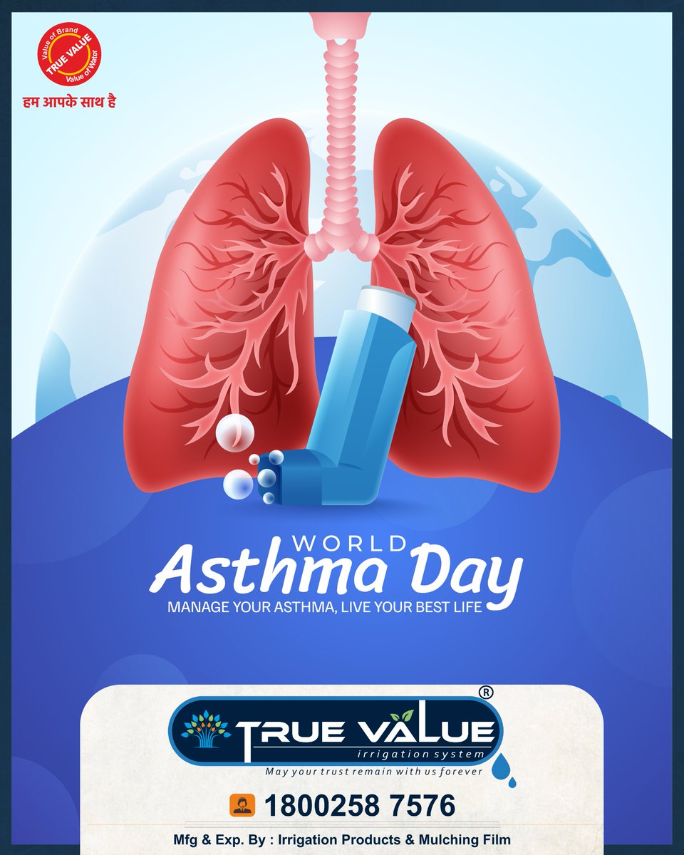 ' Manage Your Asthma, Live Your Best Life '
#WorldAsthmaDay