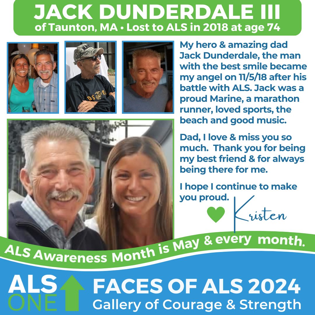 #ALSawarenessMonths's #FacesOfALS . Jack Dunderdale of Taunton, MA.  Lost to #ALS in 2018 at 74. 'My hero & amazing dad Jack Dunderdale, the man with the best smile became my angel on 11/5/18 after his battle w/ALS. Jack was a proud Marine, a marathon runner, loved (1/2)