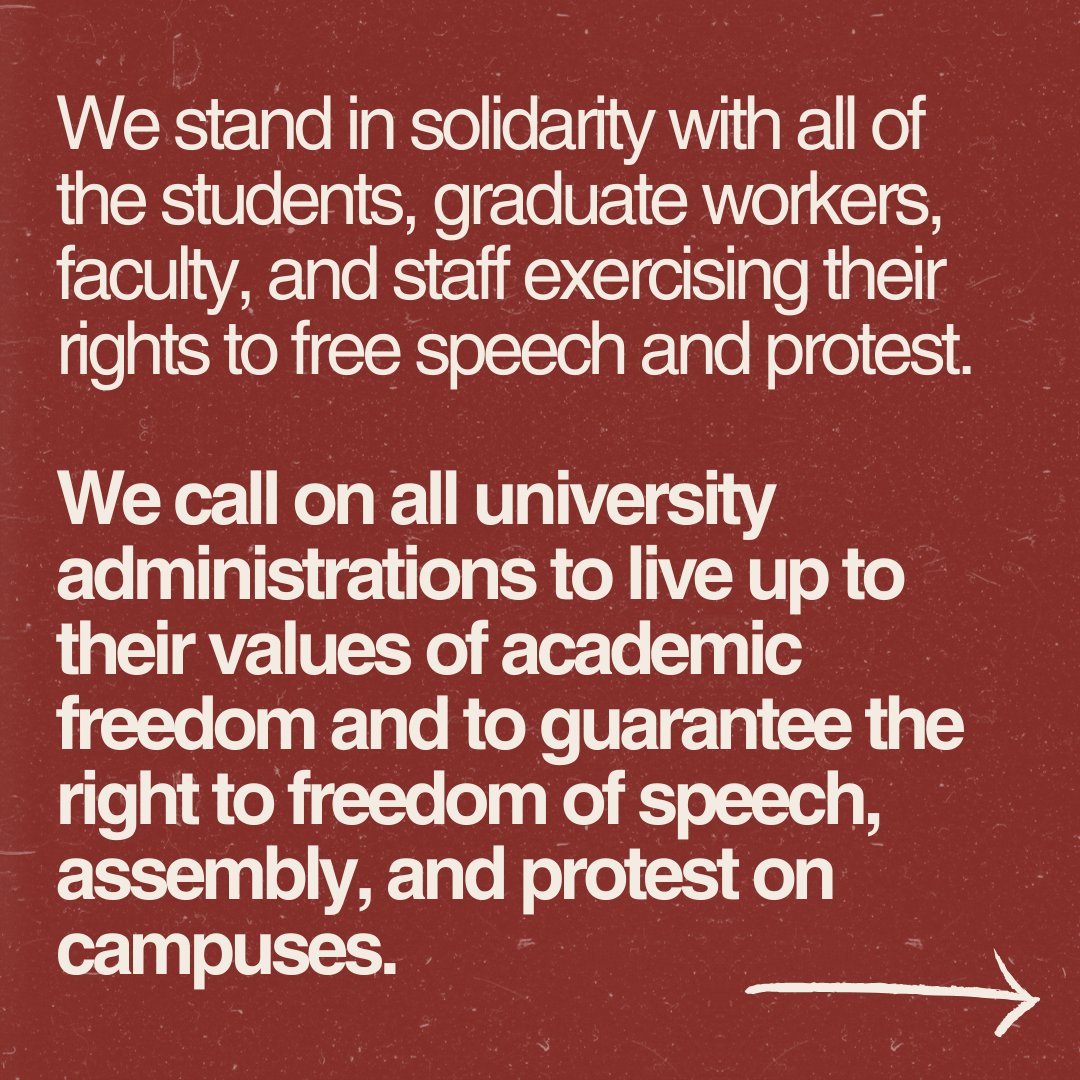 Please see below for a statement on academic freedom, free speech, and protest, signed by grad unions representing 100,000+ grad workers.