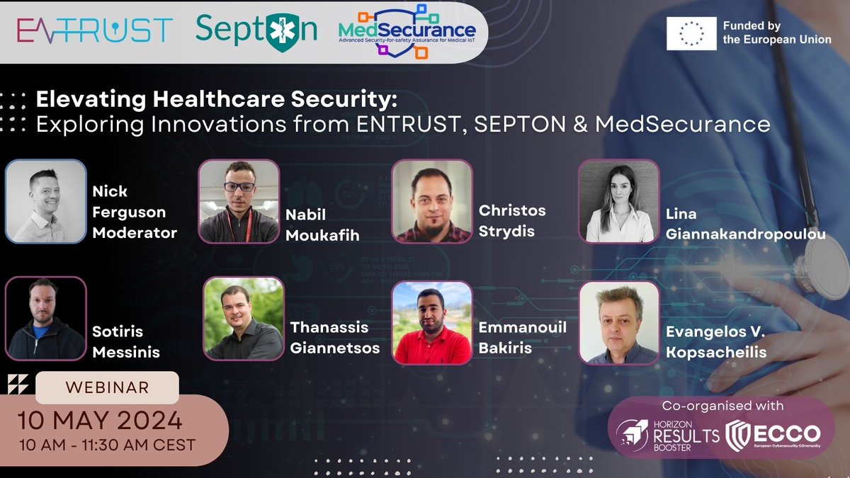 We are delighted to announce the prestigious speakers for the upcoming webinar on Elevating #Healthcare Security: Exploring Innovations from ENTRUST, SEPTON & Medsecurance Register now: tinyurl.com/mr36kzh9 Date: 10th May 2024 Time: 10 CET #cybersecurity