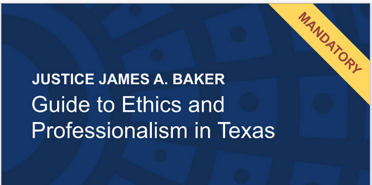 Are you a newly admitted attorney to the @statebaroftexas? Newly-licensed TX attorneys are mandated by @SupremeCourt_TX to take the Justice James A. Baker ethics course. Find out more about the requirement bit.ly/3RktWpj #TXattorneys #TXlawyers #legalethics #ethicsCLE