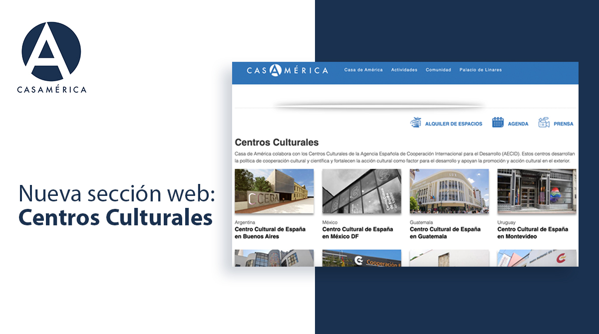 🌐 Inauguramos en nuestra web una nueva sección para los Centros Culturales de la @AECID_es. 🔗 Aquí 👉🏻 casamerica.es/cce